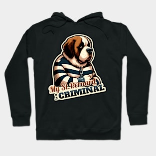 Criminal St. Bernard Hoodie